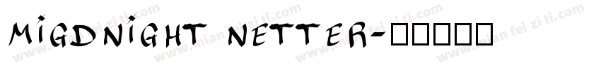 migdnight netter字体转换